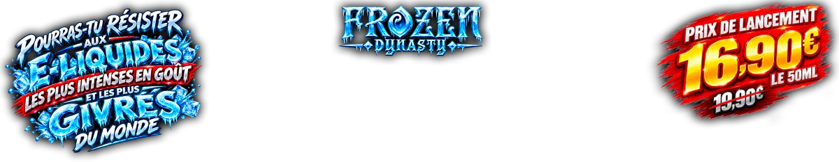 Frozen Dynasty 50ml - E-liquides Extra Givrés Pas Chers à 16,90 € Frozen Dynasty by E-LIQUIDZ : collection d'e-liquides fruités extra givrés fabriqués en France. Prix de lancement 16,90 € les 50 ml au lieu de 19,90 €.